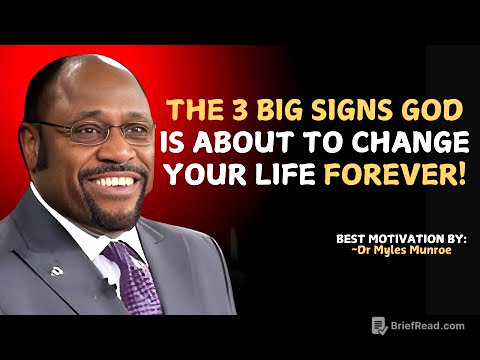 Three BIG Signs God Is About to Change Your Life Forever | Powerful Motivation | Myles Munroe