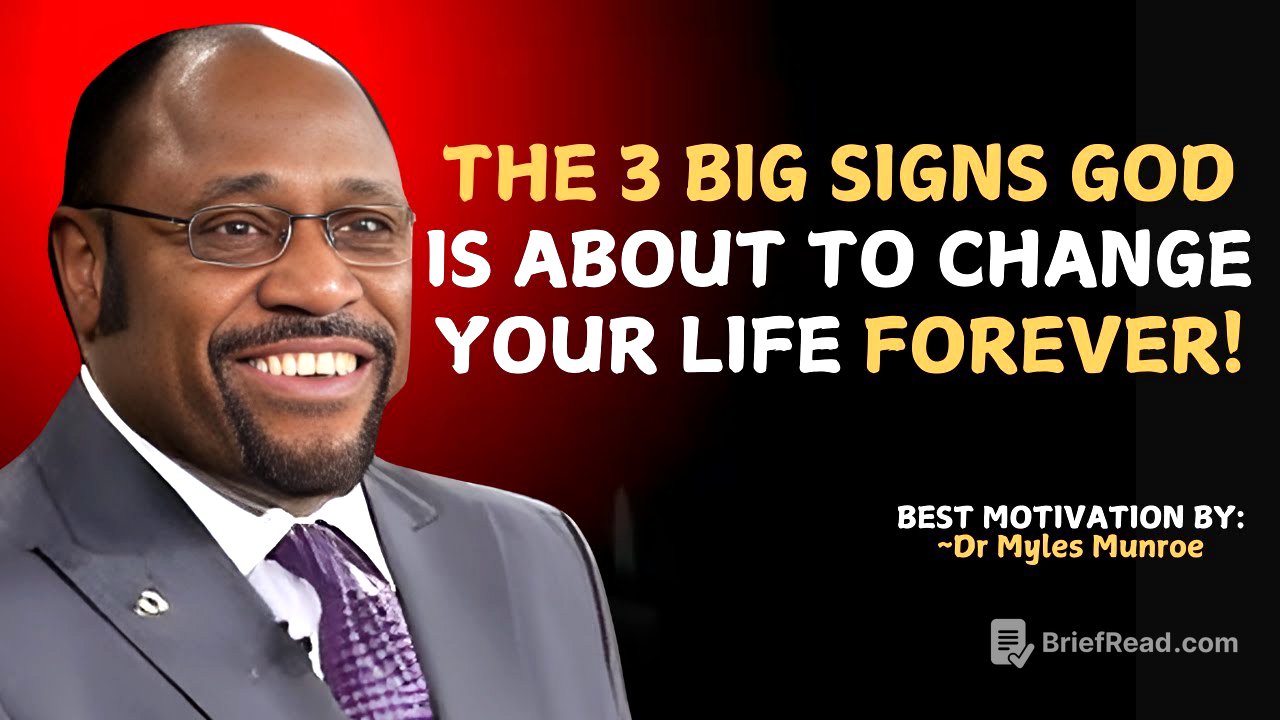 Three BIG Signs God Is About to Change Your Life Forever | Powerful Motivation | Myles Munroe