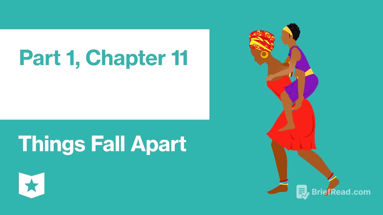 Things Fall Apart by Chinua Achebe | Part 1, Chapter 11