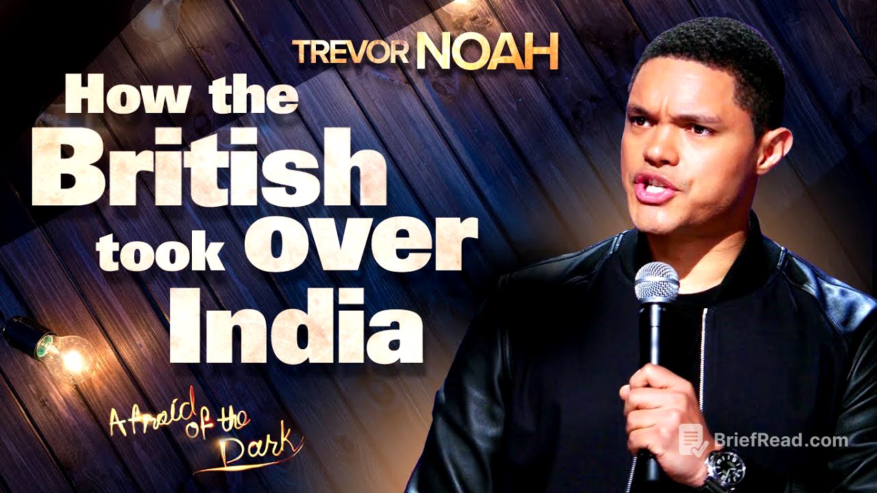 "How The British Took Over India" - TREVOR NOAH (from "Afraid Of The Dark" on Netflix)