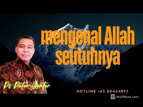 MENGENAL ALLAH SEUTUHNYA  -  PETER GUNTUR