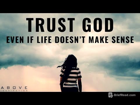 TRUST GOD EVEN WHEN YOU DON’T UNDERSTAND | God Is In Control - Inspirational & Motivational Video