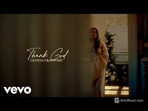 Leanna Crawford - Thank God (Lyric Video)