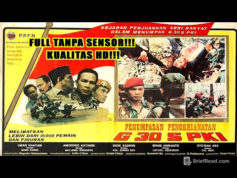 (FULL TANPA SENSOR) FILM Pengkhianatan G30S PKI KUALITAS HD