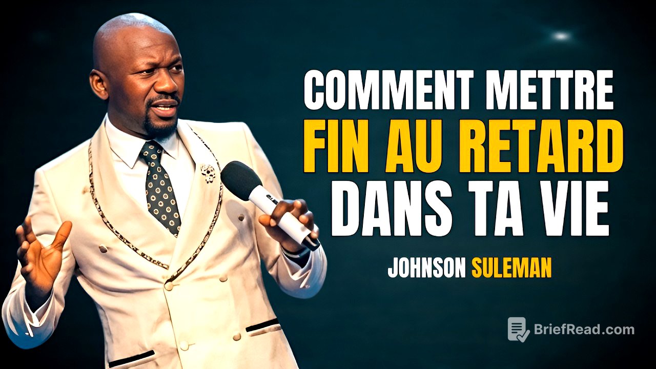 Comment vaincre l'esprit de retard et accomplir votre destinée | Johnson Suleman