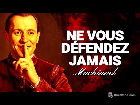 N'ESSAIE JAMAIS DE TE DÉFENDRE | L'ASTUCE DE MACHIAVEL POUR RENVERSER LE POUVOIR RAPIDEMENT