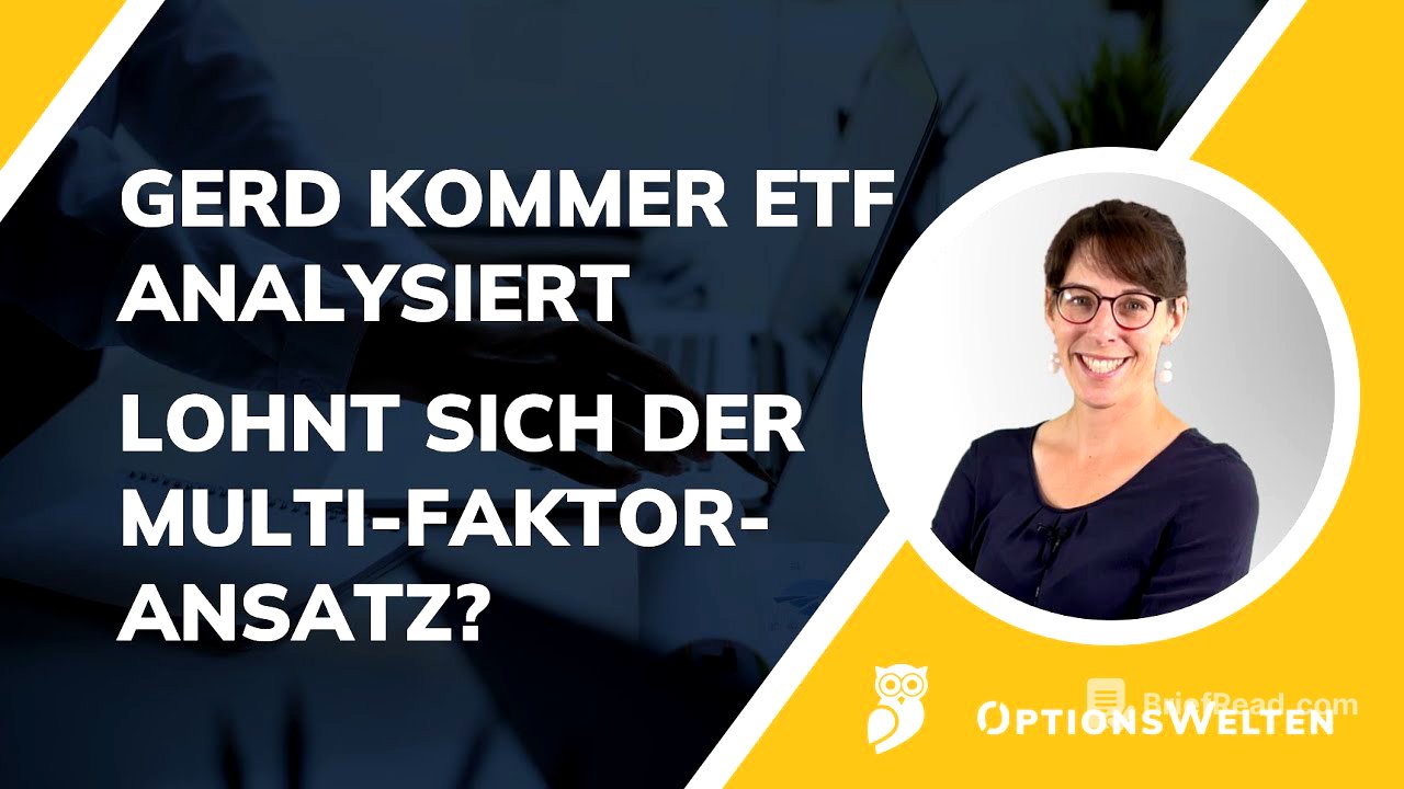 Gerd Kommer ETF nach 2,5 Jahren: Lohnt sich der Multifactor-Ansatz wirklich?