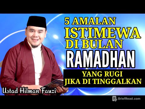 5 Amalan Istimewa Di Bulan Ramadhan | Tausiyah/ Ceramah Ustadz Hilman Fauzi | RAHMAT ILAHI