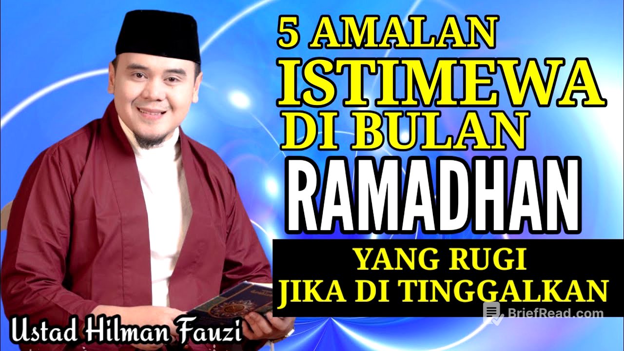 5 Amalan Istimewa Di Bulan Ramadhan | Tausiyah/ Ceramah Ustadz Hilman Fauzi | RAHMAT ILAHI