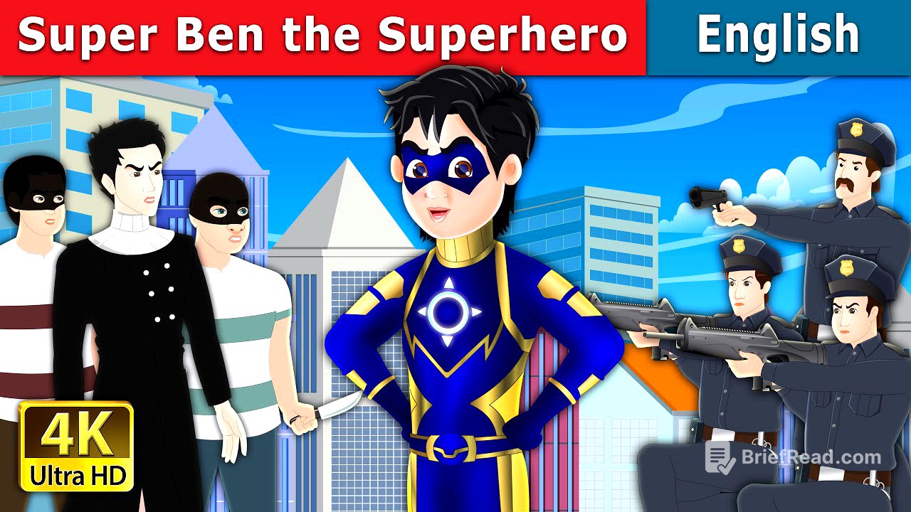 Super Ben the Superhero | Stories for Teenagers | @EnglishFairyTales