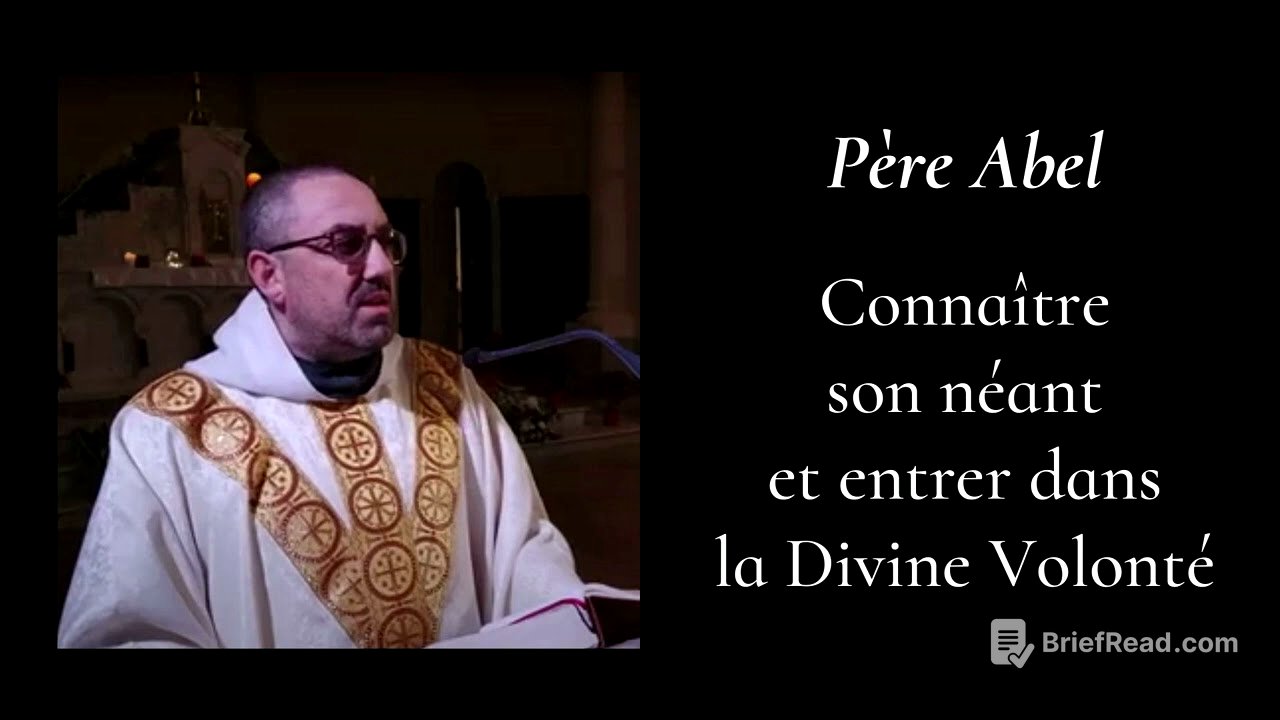 Père Abel - Connaître son néant et entrer dans la Divine Volonté