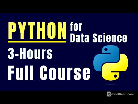 Python for Data Science - Course for Beginners (3 Hours) | Learn Python, Pandas, NumPy, Matplotlib