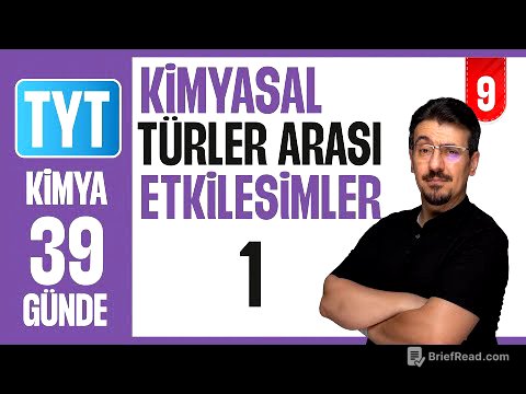 Kimyasal Türler Arası Etkileşimler-1 Konu Anlatımı | 39 GÜNDE AYRINTILI KAMP 2026 | 9