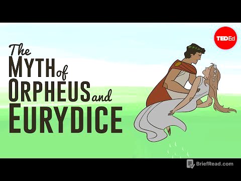 The tragic myth of Orpheus and Eurydice - Brendan Pelsue