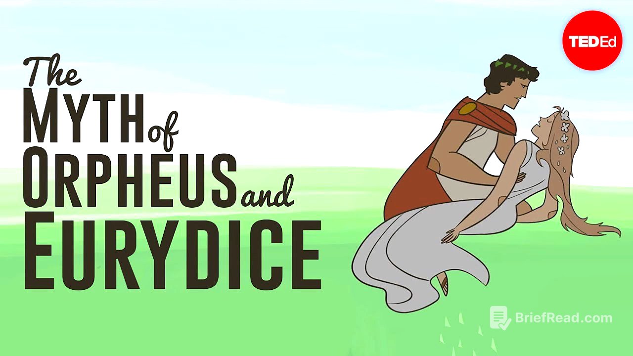 The tragic myth of Orpheus and Eurydice - Brendan Pelsue