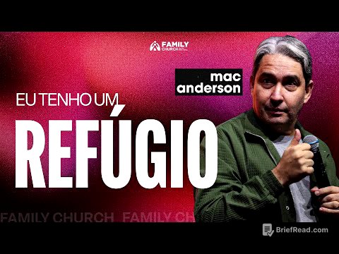 EU TENHO UM REFÚGIO - PR. MAC ANDERSON
