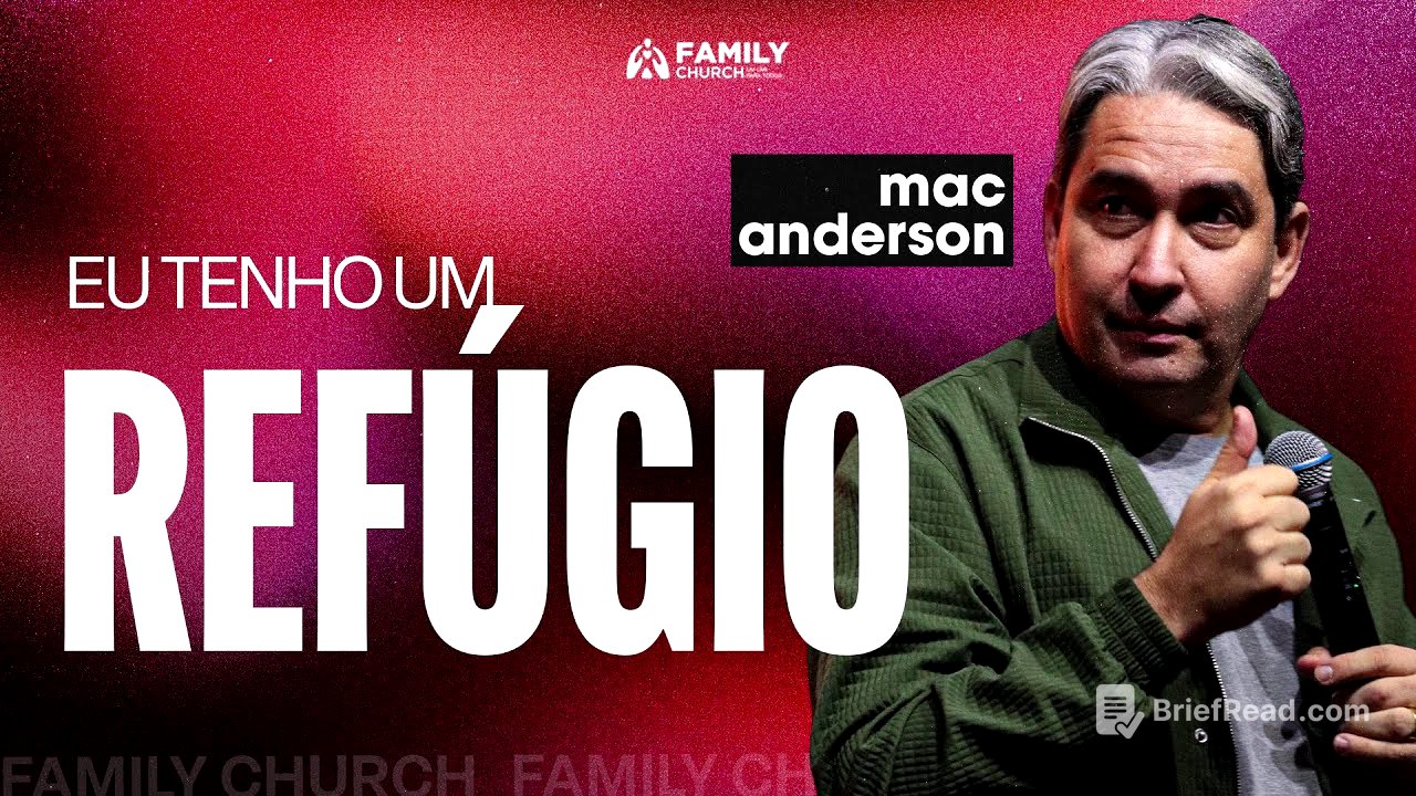 EU TENHO UM REFÚGIO - PR. MAC ANDERSON