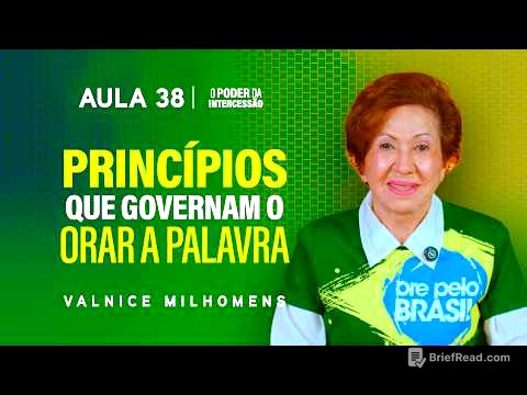 O Poder da Intercessão - Aula 38 | Valnice Milhomens