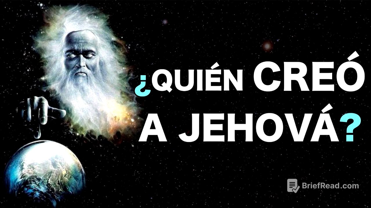 ¿QUIÉN CREÓ A JEHOVÁ?