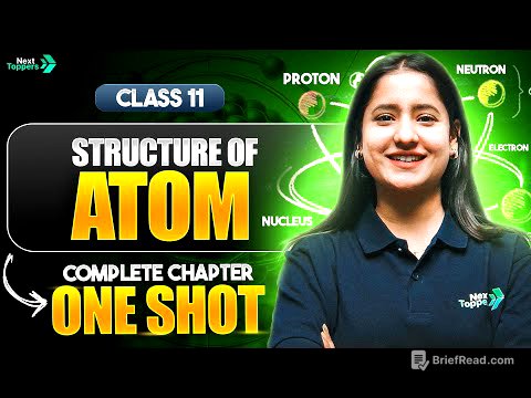 Structure of Atom Class 11 One Shot | CBSE 11th Chemistry Full Chapter-2 Atomic Structure Revision