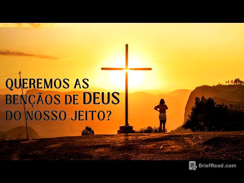 VONTADE DE DEUS VS VONTADE HUMANA