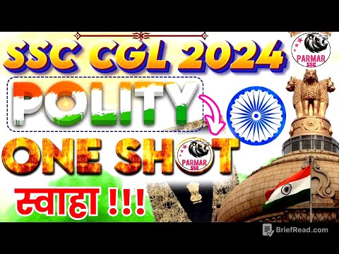POLITY ONE SHOT LECTURE FOR SSC CGL 2024 | GK/GS FOR SSC EXAMS 2024 | PARMAR SSC