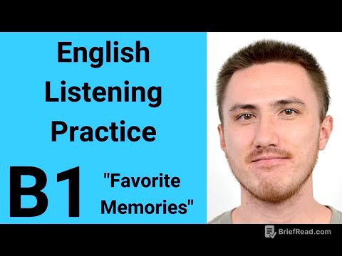 B1 English Listening Practice - Favorite Memories