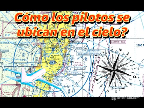 "¿Cómo Navegan los Pilotos? Descubre la Magia de la Navegación Aérea"