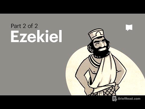 Book of Ezekiel Summary: A Complete Animated Overview (Part 2)