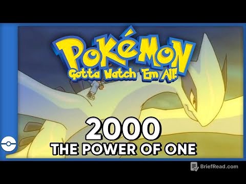 Pokemon: Gotta Watch 'Em All! | Pokemon 2000: The Power of One | Pokemon Movie Podcast