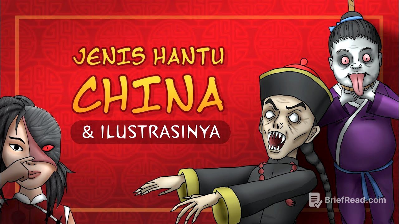 Jenis Hantu China & Ilustrasinya 中国鬼 | Kartun Hantu & Cerita Misteri Horor indonesia, #horortime