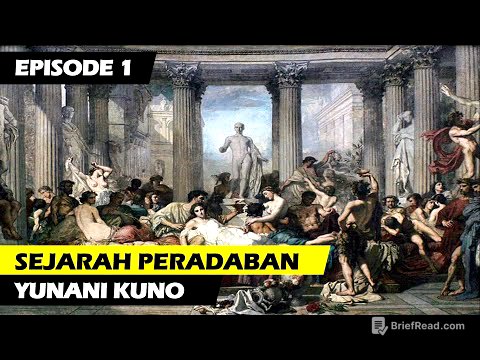 SEJARAH PERADABAN YUNANI KUNO | SEJARAH PERADABAN DUNIA | PART 1