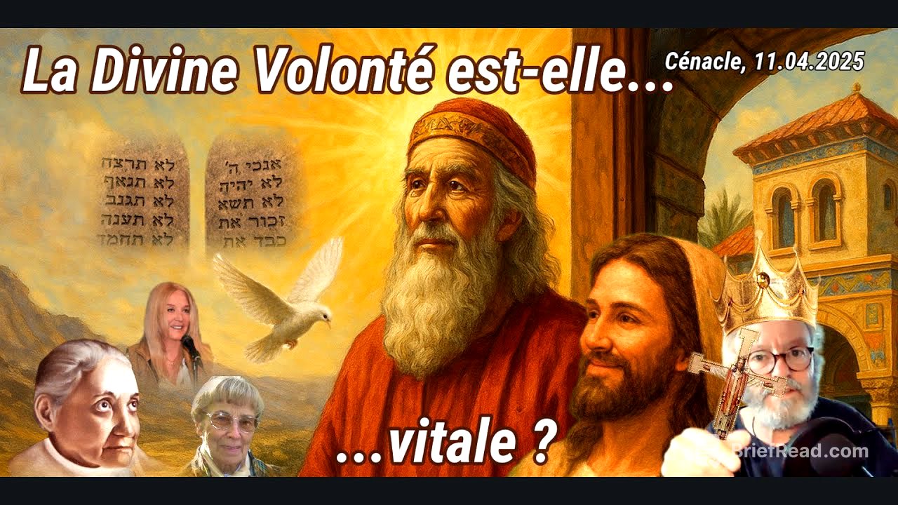 Ramon Perez - La Divine Volonté est-elle vitale ? - Cénacle 11.04.25