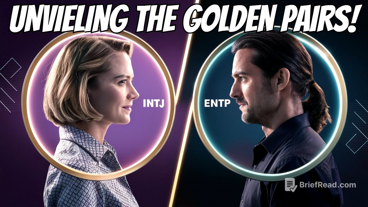 Unveiling the Golden Pairs: ENTP & INTJ | Season 14 Part 1 | CS Joseph