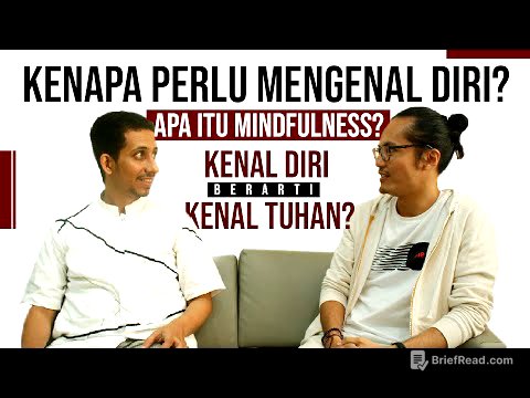 Mengenali Diri dengan Mindfulness (Feat Adjie Santosoputro)