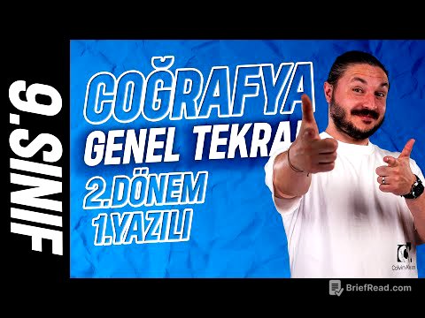 9.sınıf coğrafya 2.dönem 1.yazılı konu anlatımı 🔴 Full Tekrar / Genel Tekrar 2025