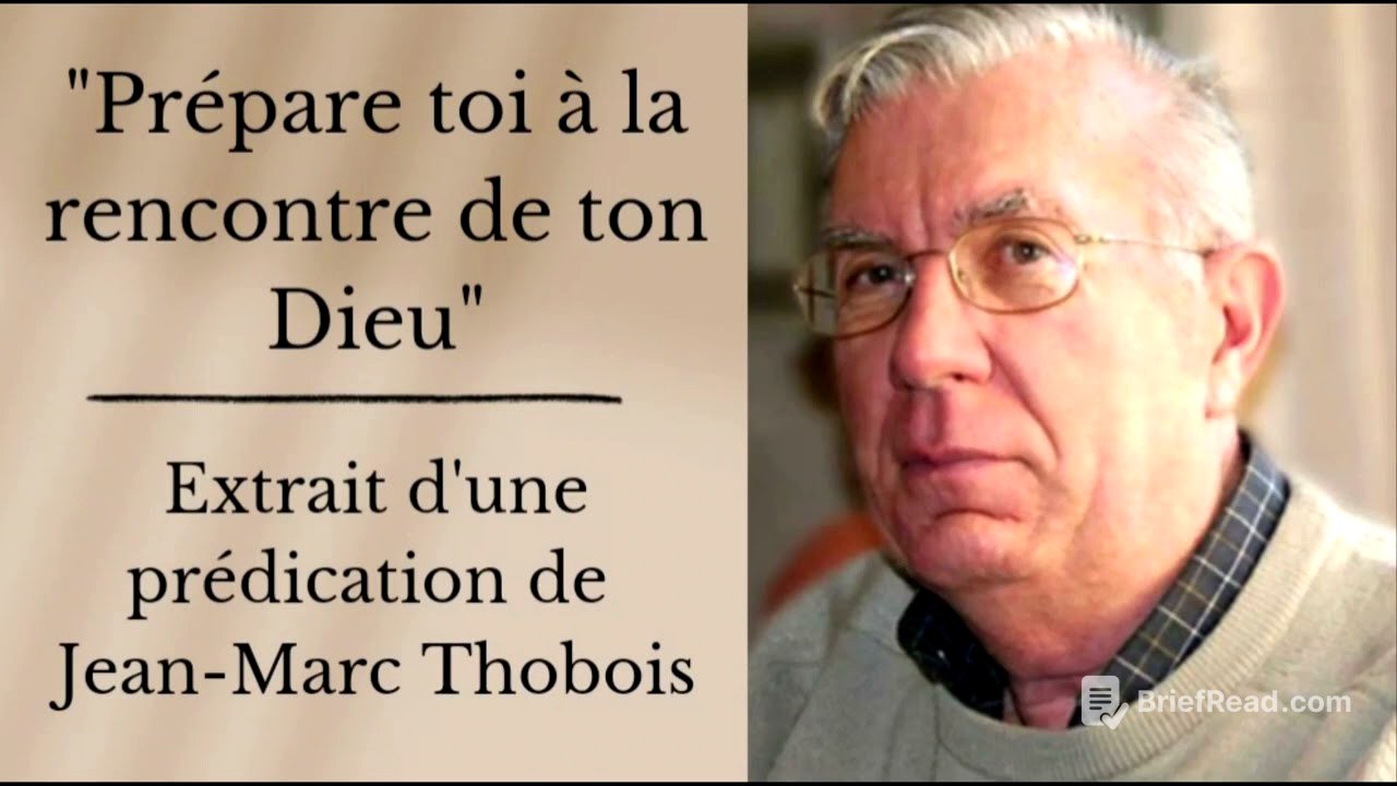"Prépare toi à la rencontre de ton Dieu" - Extrait d'une prédication de Jean-Marc Thobois
