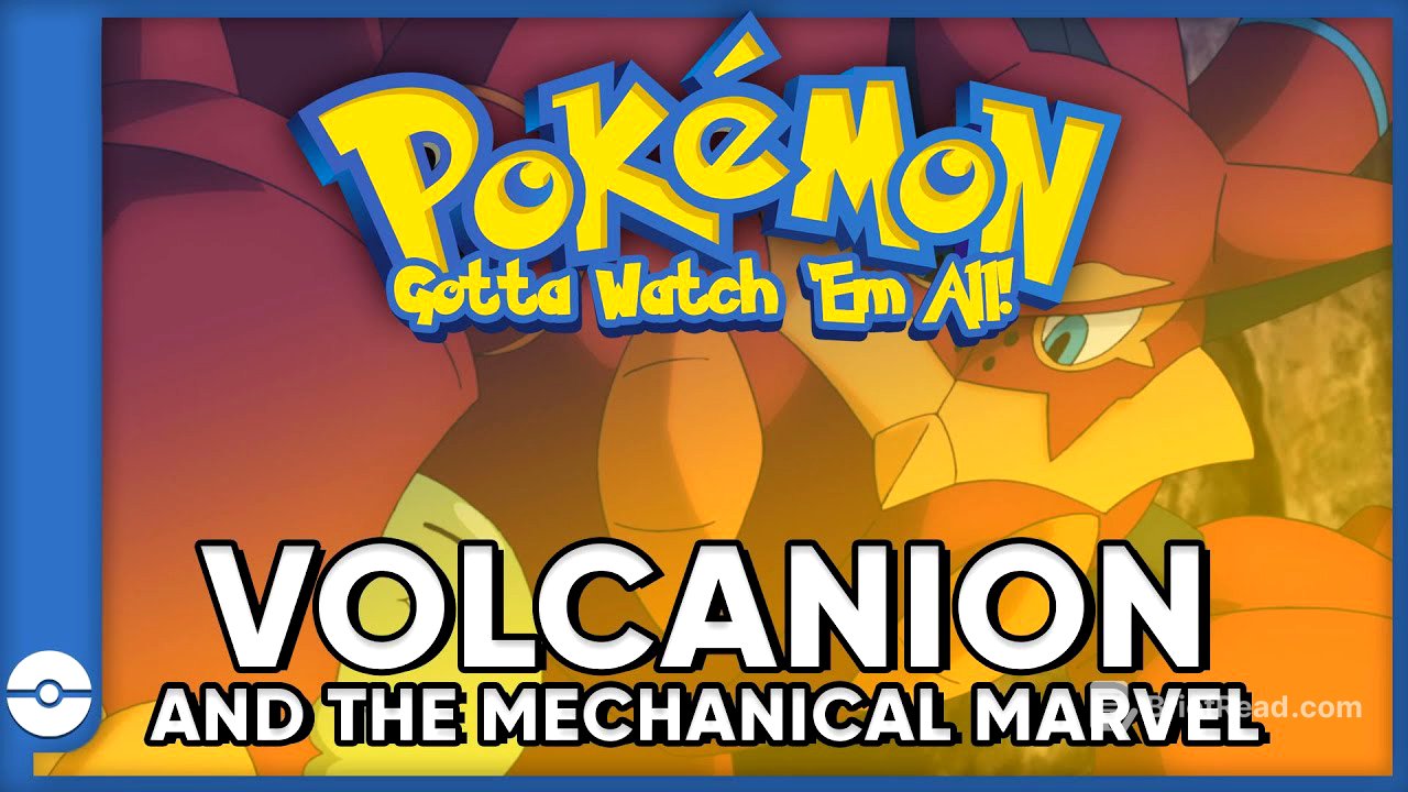 Pokemon: Gotta Watch Em All! | Pokemon Volcanion And The Mechanical Marvel | Pokemon Movie Podcast