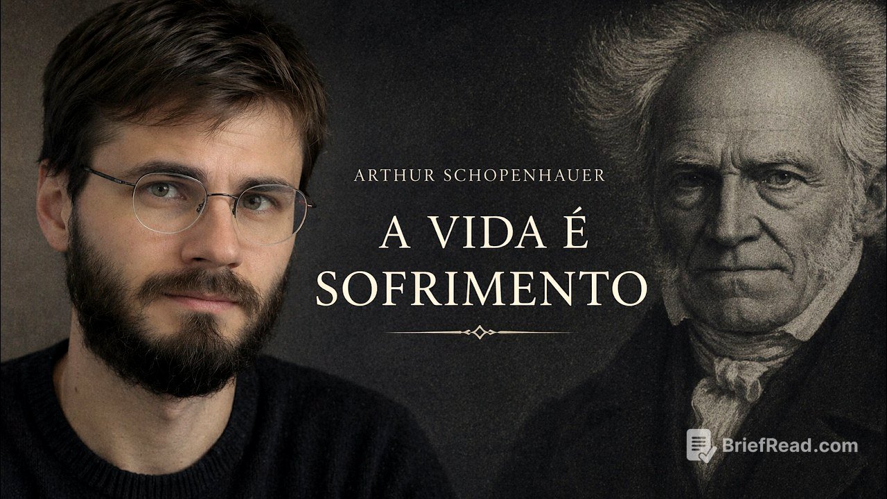 Schopenhauer: A Verdade sobre a Vida e o Sofrimento | Explicação Completa