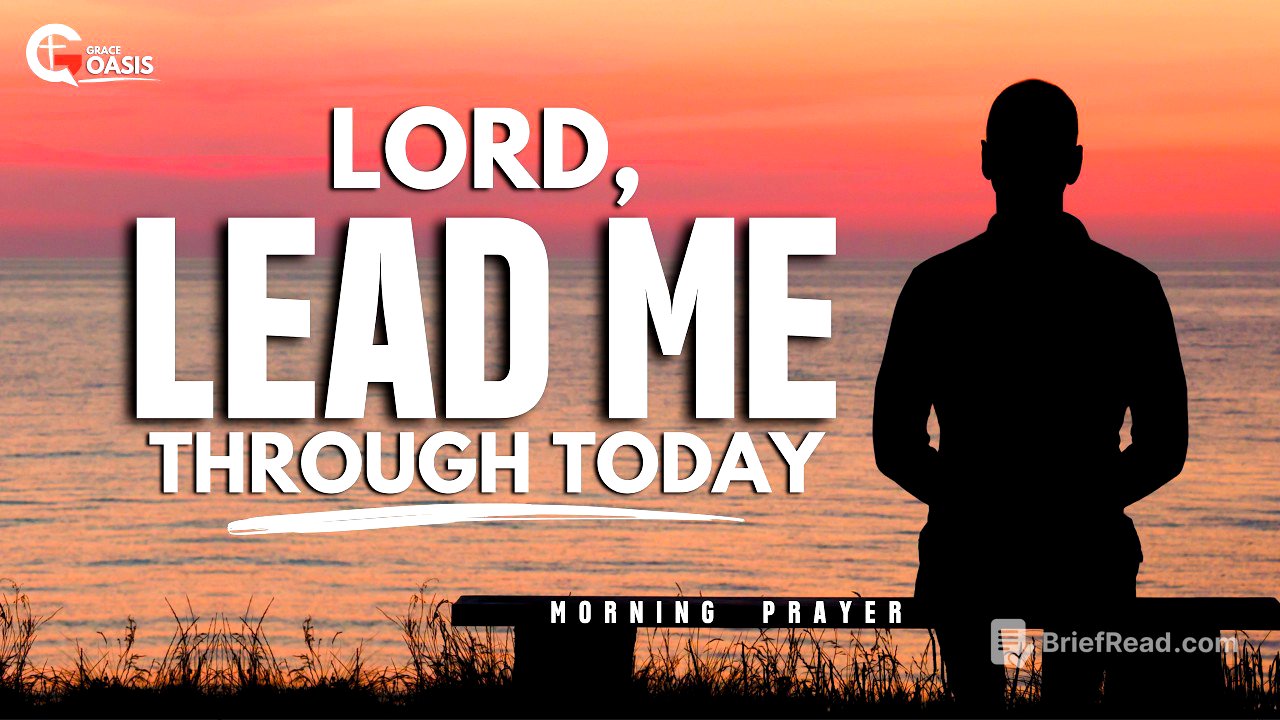 Lord, Go Before Me and Lead Me Today ~ Morning Prayer