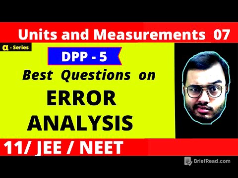 Units and Measurements 07 || DPP - 5 Solving || Error Analysis - Part 2 : Best Questions JEE/NEET