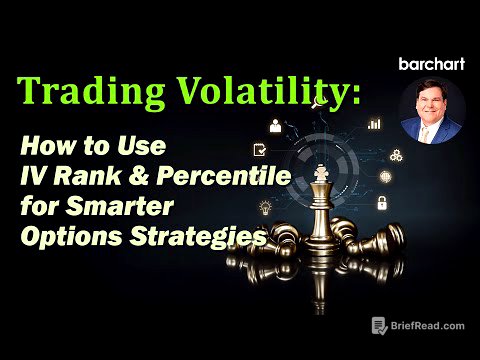 Trading Volatility: How to Use IV Rank & Percentile for Smarter Options Strategies