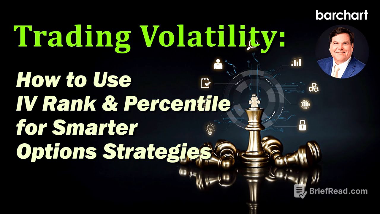 Trading Volatility: How to Use IV Rank & Percentile for Smarter Options Strategies