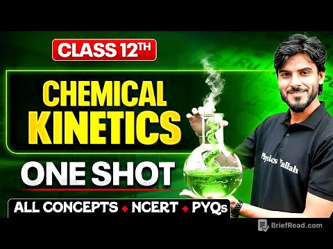Chemical Kinetics Class 12 One Shot 🔥| All Concepts + NCERT + PYQs | Chemistry Chapter 3