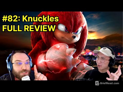 Knuckles REVIEW | Two Dudes Watch Cartoons podcast #82