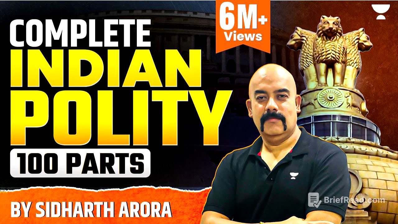 Complete Indian Polity in 100 Parts by Dr Sidharth Arora | Crack UPSC CSE/IAS 2022/23