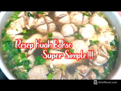 RESEP KUAH BAKSO ENAK DAN MUDAH