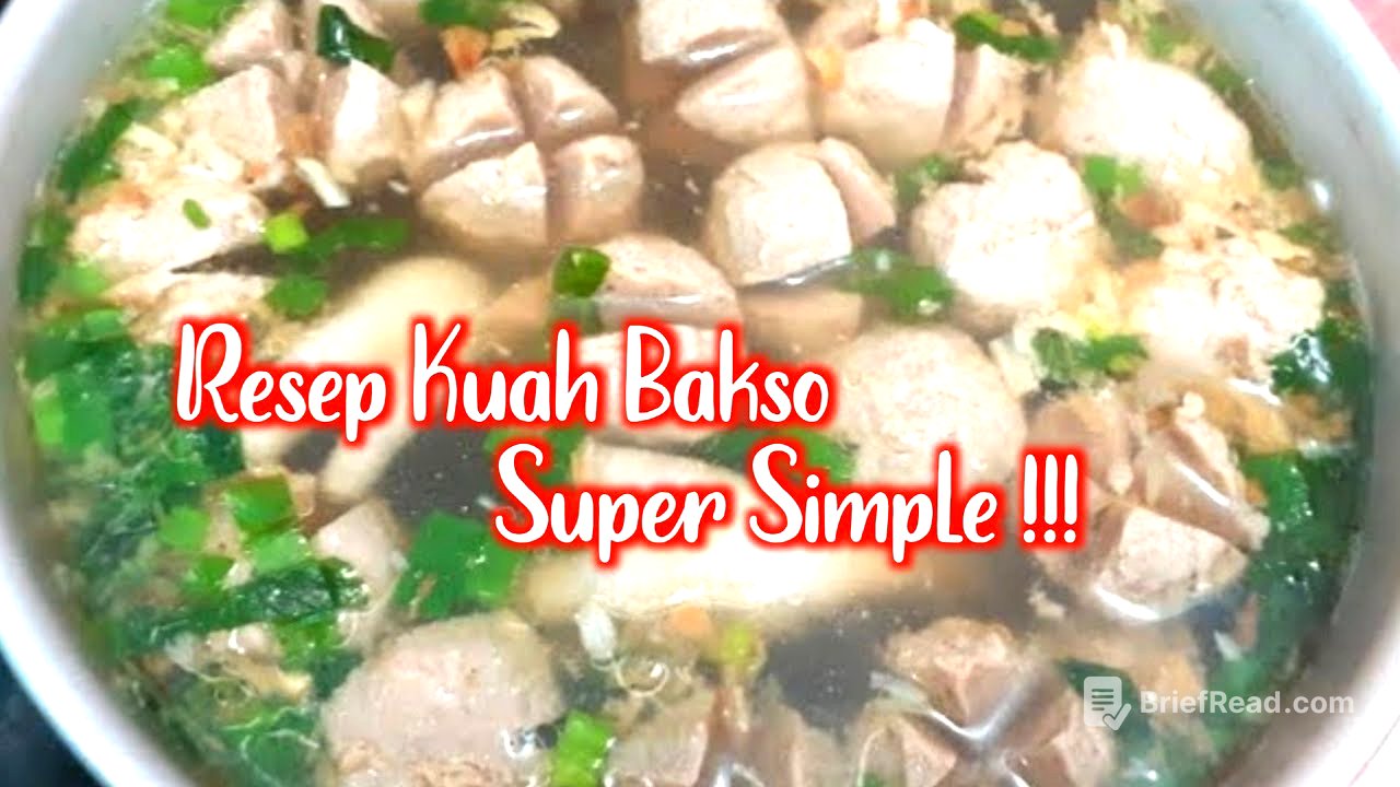 RESEP KUAH BAKSO ENAK DAN MUDAH