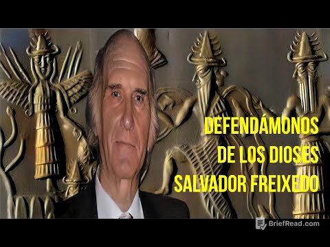 Analizando "Defendámonos de los dioses", de Salvador Freixedo