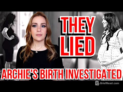 ARCHIE'S BIRTH STORY INVESTIGATED: LIES, SUSPICION & DECEIT MEGHAN MARKLE PRINCE HARRY #royalfamily